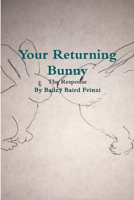 Your Returning Bunny 0359663710 Book Cover