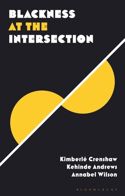 Blackness at the Intersection 1786998645 Book Cover