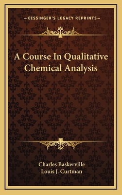 A Course in Qualitative Chemical Analysis 1163844926 Book Cover