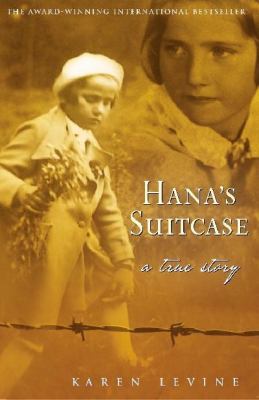 Hana'S Suitcase: A True Story 1741141672 Book Cover