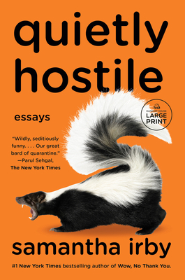 Quietly Hostile: Essays [Large Print] 0593863755 Book Cover