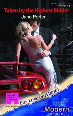 Taken by the Highest Bidder (Modern Romance) 0263842010 Book Cover