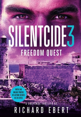 Silentcide 3: Freedom Quest B0GM371L52 Book Cover