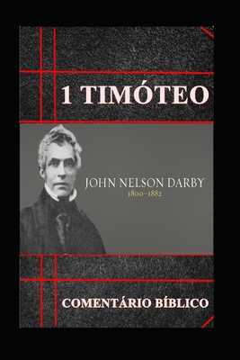1a Timóteo: Comentário Bíblico [Portuguese] 1071266071 Book Cover