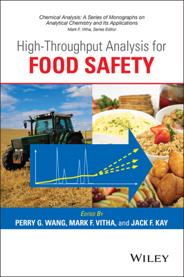 High-Throughput Analysis for Food Safety 1118396308 Book Cover