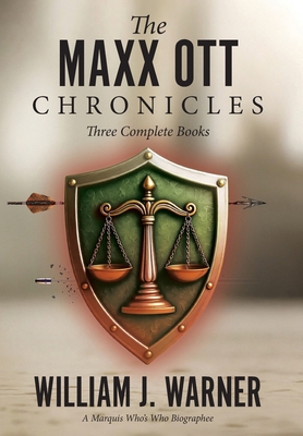 The Maxx Ott's Chronicles, Three Books Complete 1965950736 Book Cover