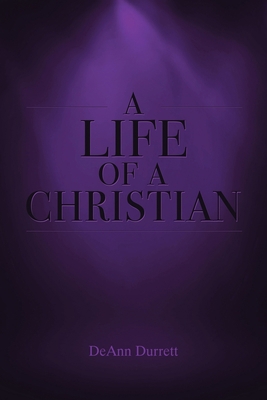 A Life of a Christian 1098039122 Book Cover