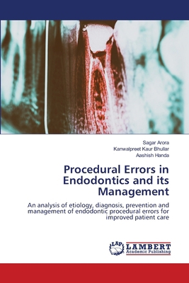 Procedural Errors in Endodontics and its Manage... 6202429488 Book Cover