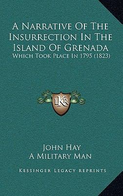 A Narrative of the Insurrection in the Island o... 1165963175 Book Cover