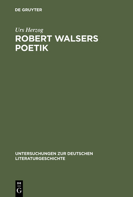 Robert Walsers Poetik [German] 3484101970 Book Cover