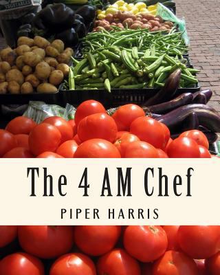 The 4 AM Chef: Paleo Recipes For a Busy Life 1479121568 Book Cover