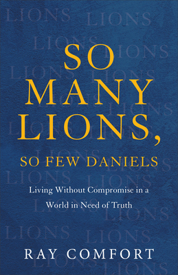 So Many Lions, So Few Daniels 154090301X Book Cover