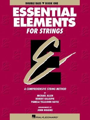 Essential Elements for Strings - Book 1 (Origin... 079354307X Book Cover