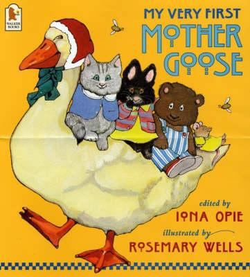 My Very First Mother Goose 0744560276 Book Cover