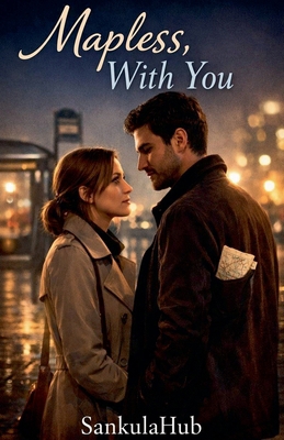 Mapless, With You B0GJ4VHF4X Book Cover