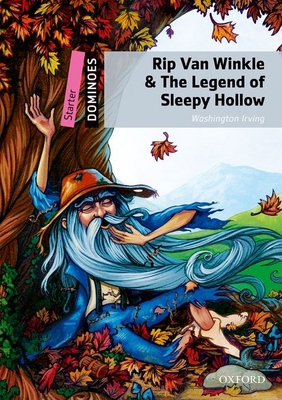 Rip Van Winkle & the Legend of Sleepy Hollow: S... 0194247023 Book Cover