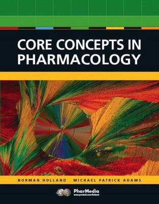 Core Concepts in Pharmacology 0131714732 Book Cover