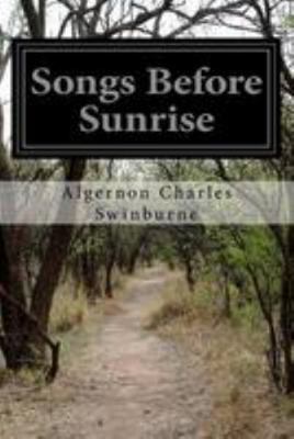 Songs Before Sunrise 1530925908 Book Cover