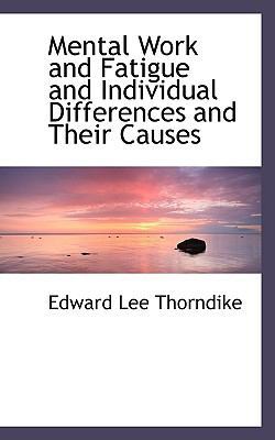 Mental Work and Fatigue and Individual Differen... 1117683621 Book Cover