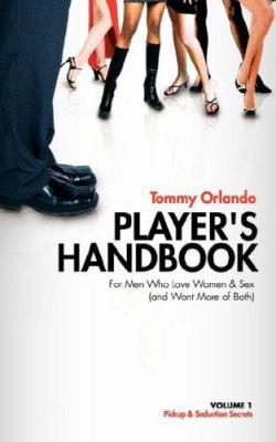 Player's Handbook Volume 1 - Pickup and Seducti... 0979860555 Book Cover