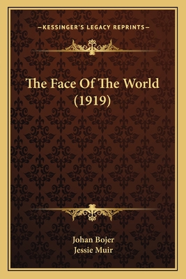 The Face Of The World (1919) 1165687380 Book Cover