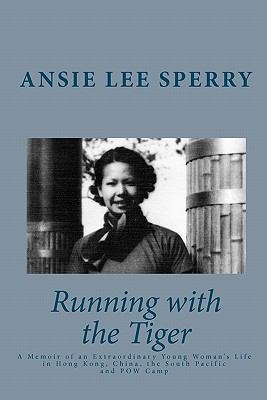 Running with the Tiger: A Memoir of an Extraord... 1442112506 Book Cover