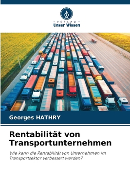Rentabilität von Transportunternehmen [German] 6209366503 Book Cover