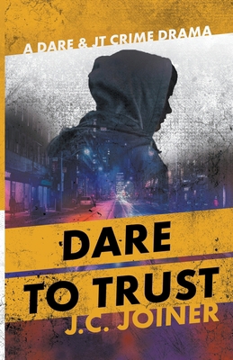 Dare to Trust B0BGQSK5RL Book Cover