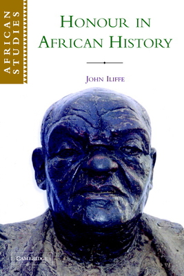 Honour in African History 0521546850 Book Cover