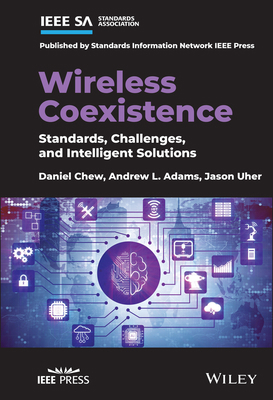 Wireless Coexistence: Standards, Challenges, an... 1119584183 Book Cover