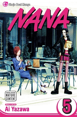 Nana, Vol. 5 1421510197 Book Cover