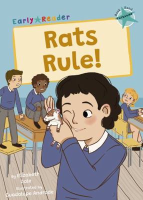 Rats Rule!: (Turquoise Early Reader) (Maverick ... 1848869029 Book Cover
