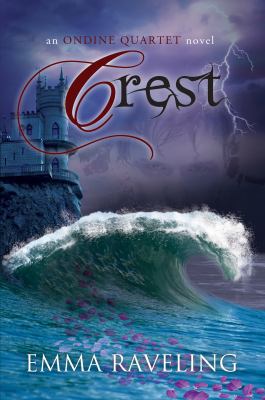 Crest (Ondine Quartet Book 3) 0984022597 Book Cover