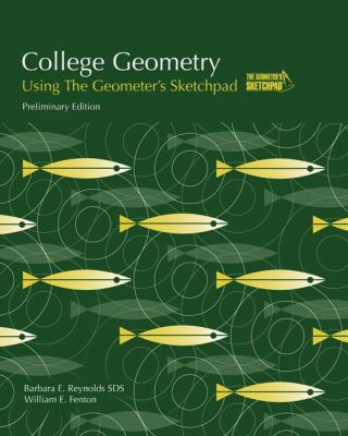 College Geometry: Using the Geometer's Sketchpad 1931914540 Book Cover