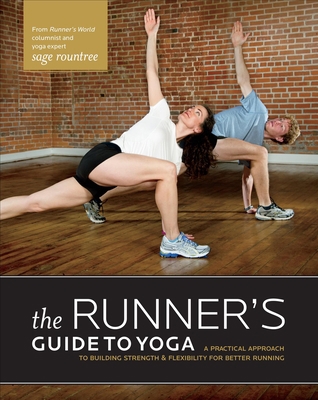 The Runner's Guide to Yoga: A Practical Approac... 1934030848 Book Cover