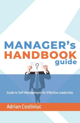 Manager's handbook guide: Self-Management for E... B0DJTDRCN7 Book Cover