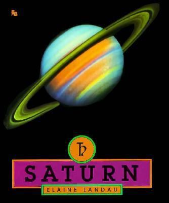 Saturn (First Book) 0531200132 Book Cover