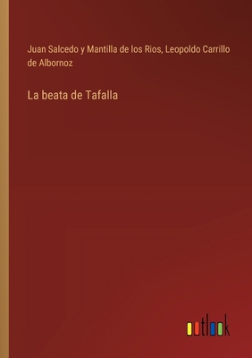 La beata de Tafalla [Spanish] 3368048236 Book Cover
