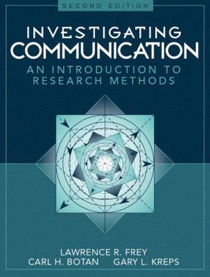 Investigating Communication: An Introduction to... 0205198260 Book Cover