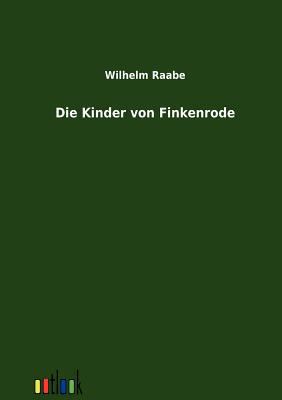 Die Kinder von Finkenrode [German] 3864036852 Book Cover