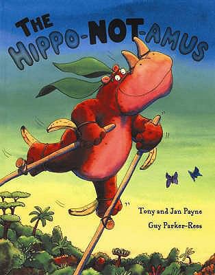 The Hippo-Not-Amus 1862335141 Book Cover