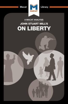 An Analysis of John Stuart Mill's on Liberty 1912127202 Book Cover