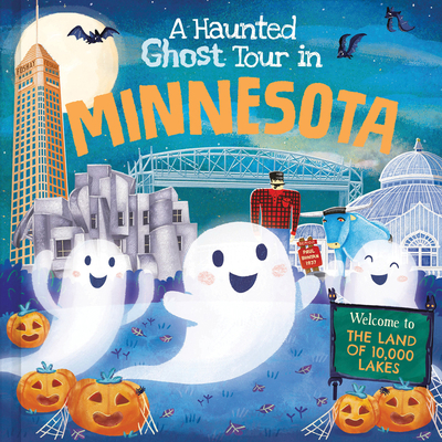 A Haunted Ghost Tour in Minnesota 1728267145 Book Cover