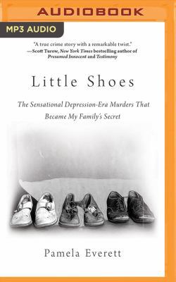 Little Shoes: The Sensational Depression-Era Mu... 1543680607 Book Cover