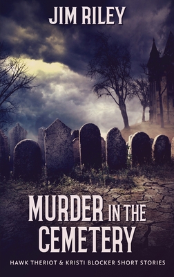Murder in the Cemetery [Large Print] 4824117526 Book Cover