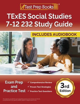 TExES Social Studies 7-12 232 Study Guide: Exam... 1637751184 Book Cover