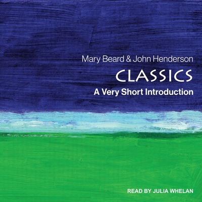 Classics: A Very Short Introduction B0B4TCFGVX Book Cover