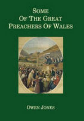 Great Preachers of Wales 1899003150 Book Cover