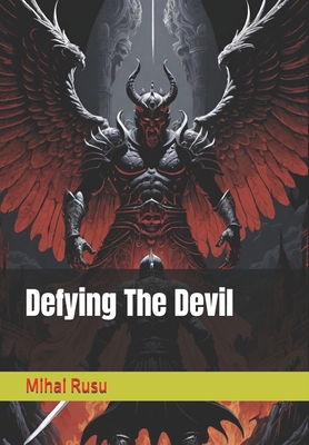 Defying The Devil B0DBPW1CP9 Book Cover