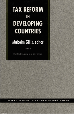 Tax Reform in Developing Countries 0822308983 Book Cover
